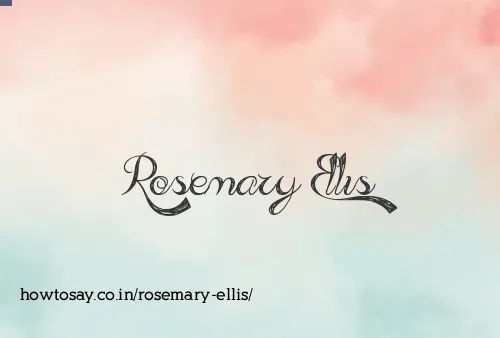 Rosemary Ellis
