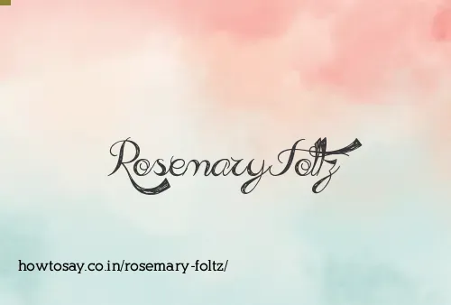 Rosemary Foltz