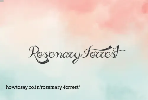 Rosemary Forrest