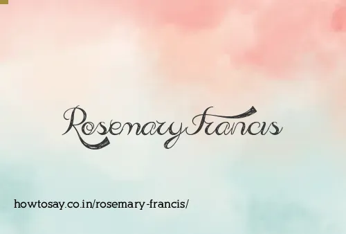 Rosemary Francis