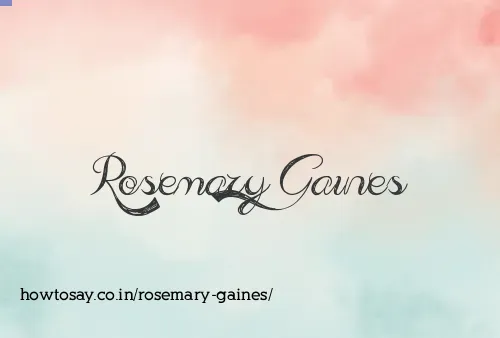 Rosemary Gaines