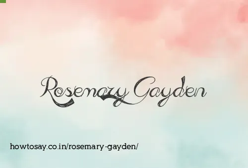 Rosemary Gayden
