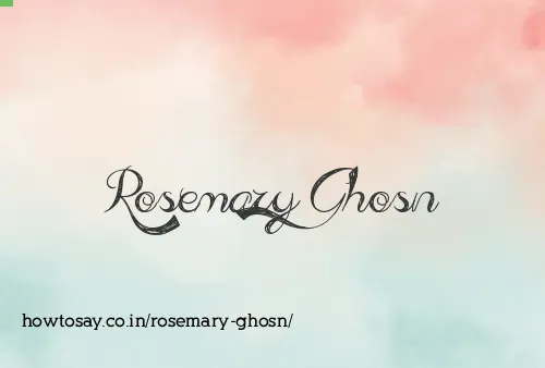 Rosemary Ghosn