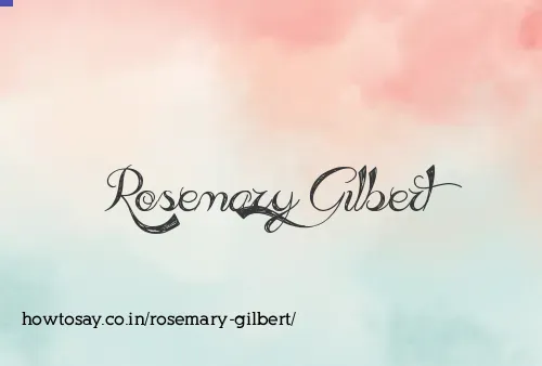 Rosemary Gilbert