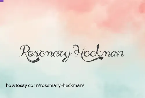 Rosemary Heckman