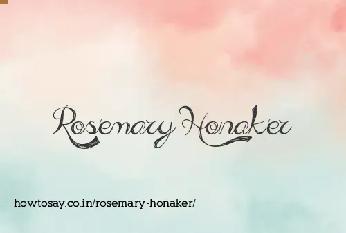 Rosemary Honaker