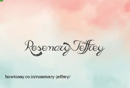 Rosemary Jeffrey