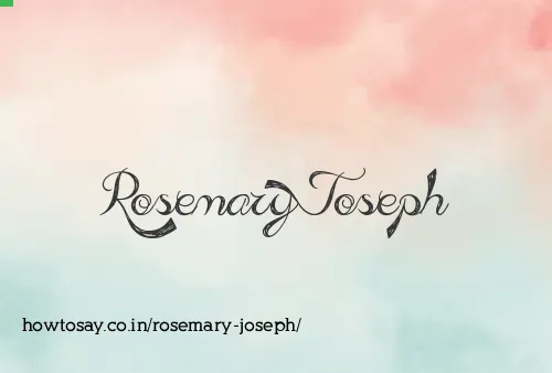 Rosemary Joseph
