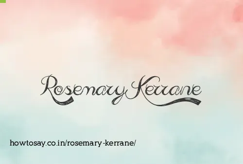 Rosemary Kerrane