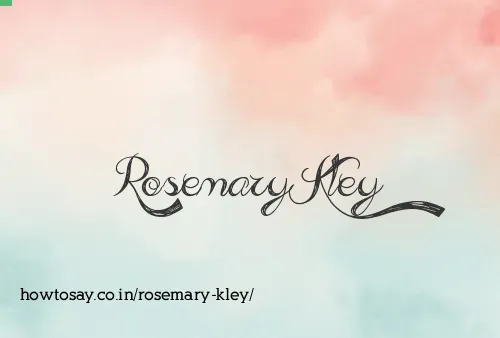Rosemary Kley