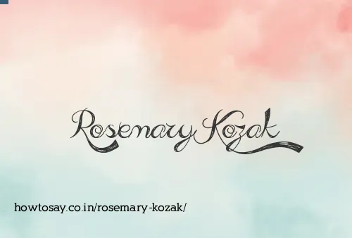 Rosemary Kozak