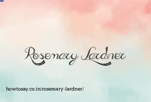 Rosemary Lardner