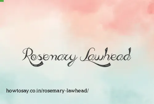 Rosemary Lawhead