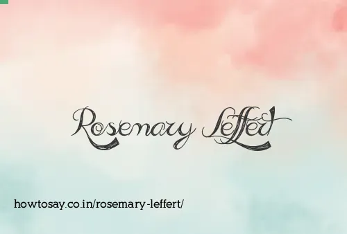 Rosemary Leffert