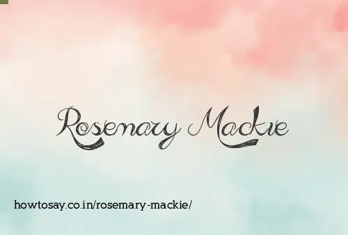 Rosemary Mackie
