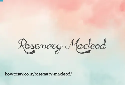 Rosemary Macleod