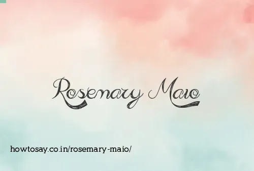 Rosemary Maio