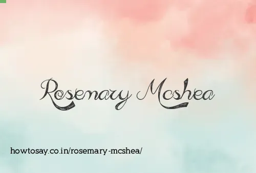 Rosemary Mcshea