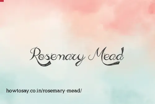 Rosemary Mead