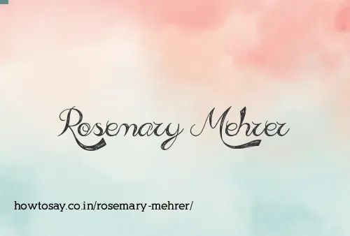 Rosemary Mehrer