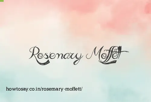 Rosemary Moffett
