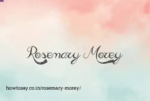 Rosemary Morey
