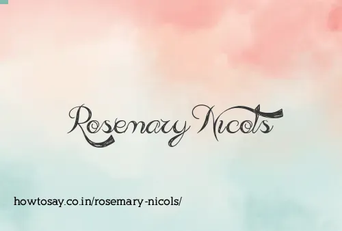 Rosemary Nicols
