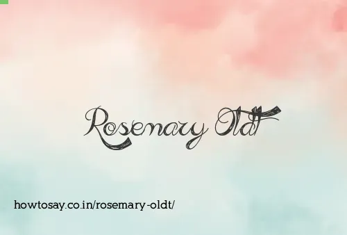 Rosemary Oldt