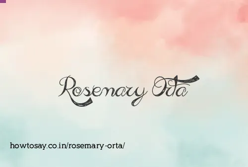 Rosemary Orta