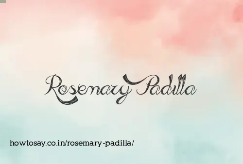 Rosemary Padilla