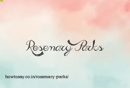 Rosemary Parks