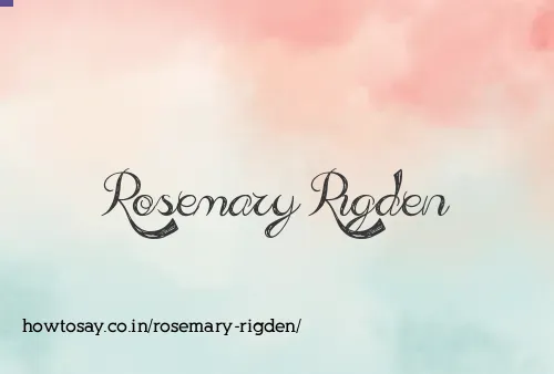 Rosemary Rigden