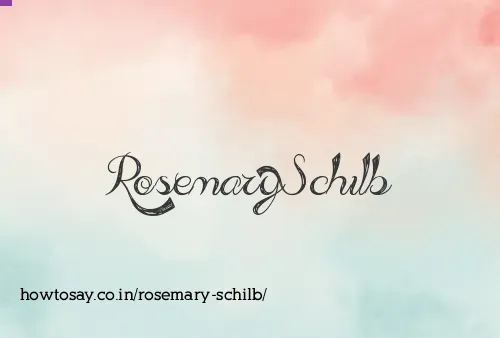Rosemary Schilb