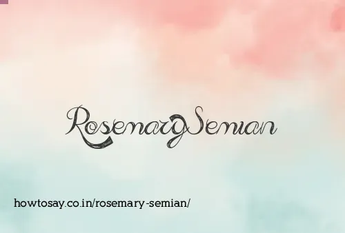 Rosemary Semian