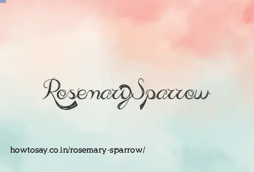 Rosemary Sparrow