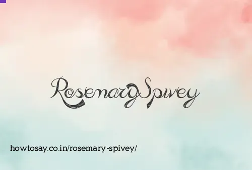 Rosemary Spivey