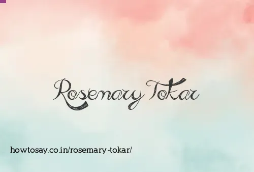 Rosemary Tokar