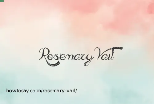 Rosemary Vail