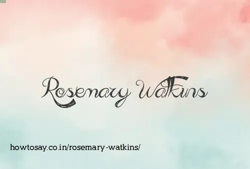 Rosemary Watkins
