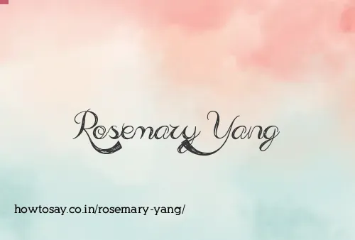 Rosemary Yang