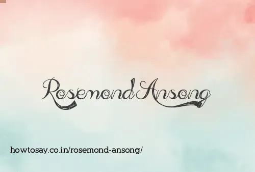 Rosemond Ansong