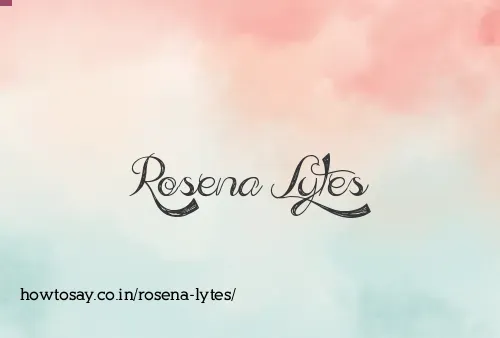 Rosena Lytes