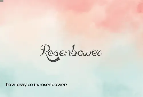 Rosenbower
