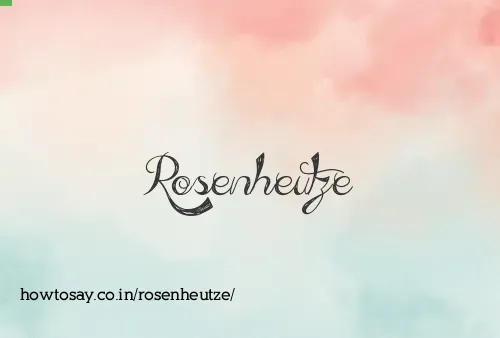 Rosenheutze
