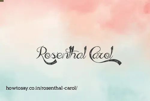 Rosenthal Carol