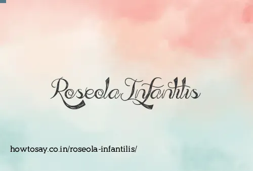 Roseola Infantilis