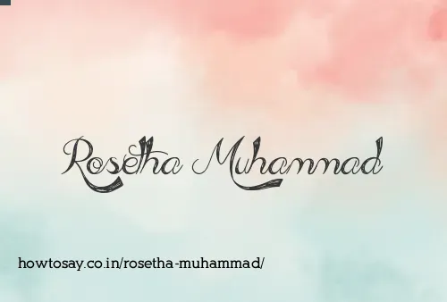 Rosetha Muhammad
