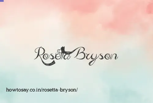 Rosetta Bryson