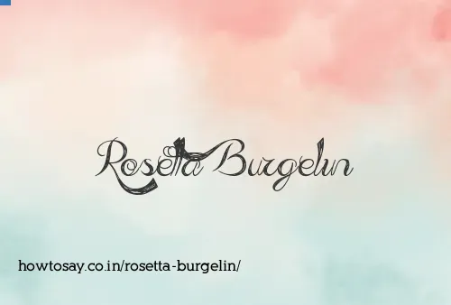 Rosetta Burgelin