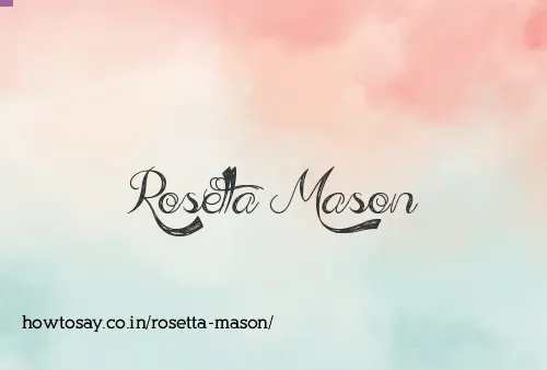 Rosetta Mason